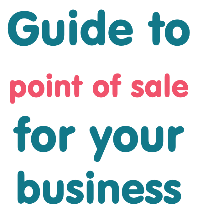 Guide to point of sale