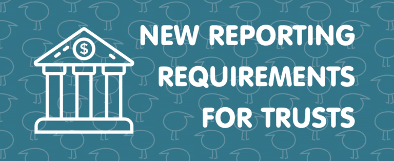 New Reporting Requirements For Trusts Kiwi Tax